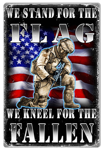 We Stand For The Flag Soldier Military Metal Sign 12x18